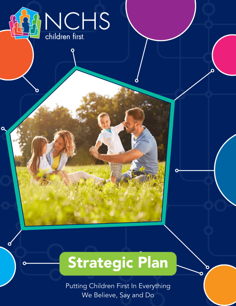 NCHS Strategic Plan - NCHS — Nebraska Children's Home Society